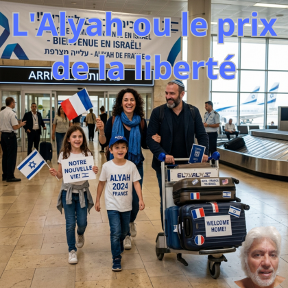 L'Alyah ou le prix de la liberté(1)